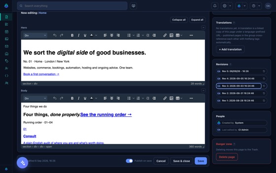 Revisions: every save is snapshotted, and any of them restores